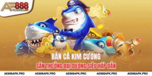 Bắn Cá Kim Cương